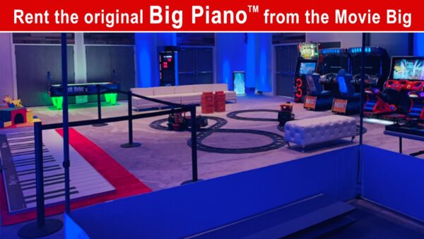 Big Piano Walk on life size party rental Tom Hanks 80s Movie